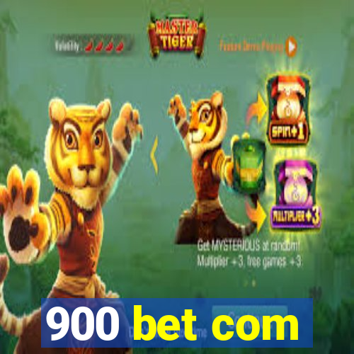 900 bet com